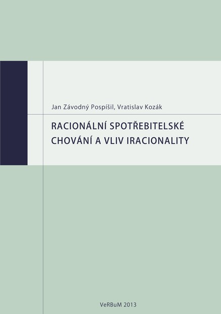 Racionální spotřebitelské chování a vliv iracionality