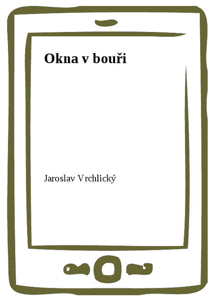 Okna v bouři