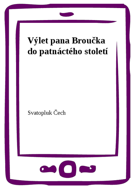 Výlet pana Broučka do patnáctého století