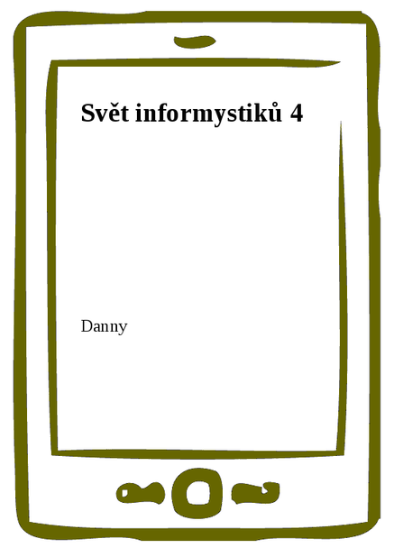 Svět informystiků 4