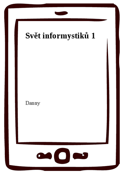 Svět informystiků 1