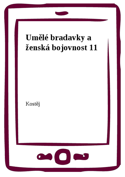 Umělé bradavky a ženská bojovnost 11