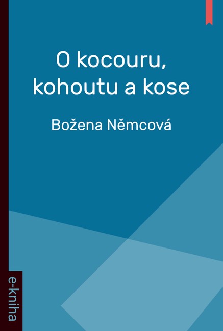 O kocouru, kohoutu a kose