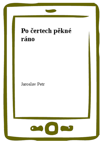 Po čertech pěkné ráno