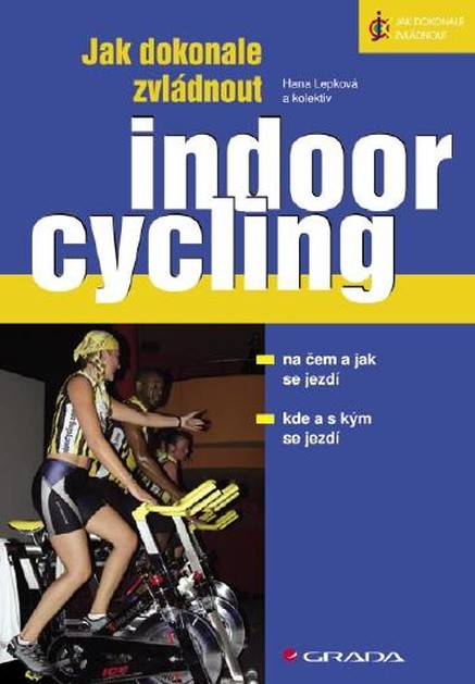 Jak dokonale zvládnout indoorcycling