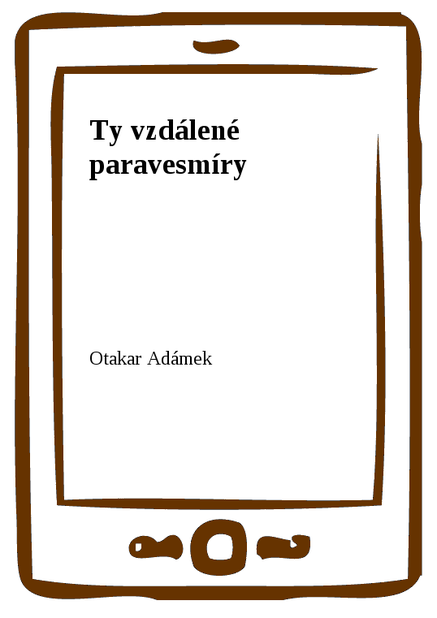 Ty vzdálené paravesmíry