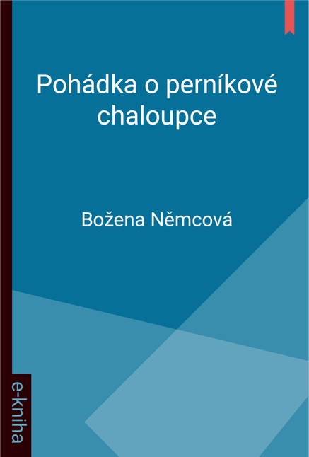 Pohádka o perníkové chaloupce
