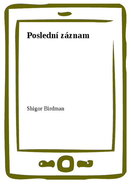 Poslední záznam