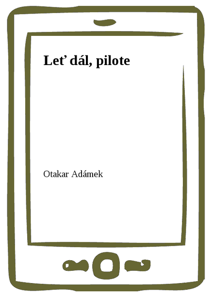 Leť dál, pilote