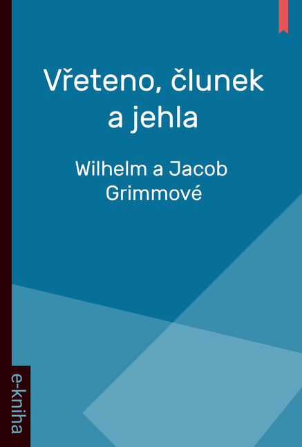 Vřeteno, člunek a jehla
