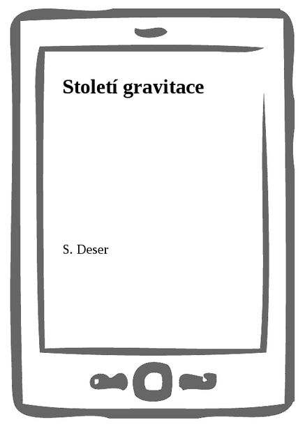 Století gravitace