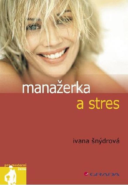 Manažerka a stres