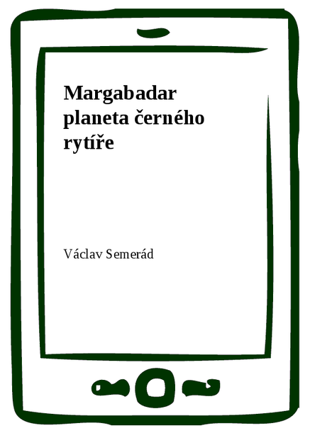 Margabadar planeta černého rytíře