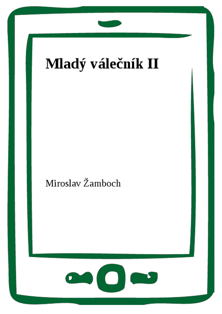 Mladý válečník II