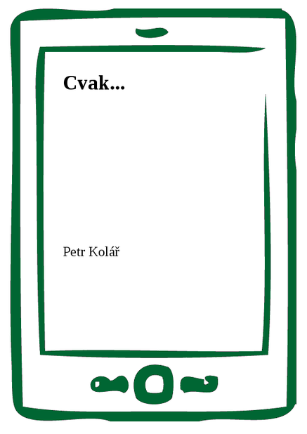 Cvak...