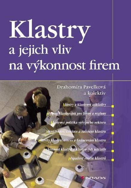 Klastry a jejich vliv na výkonnost firem