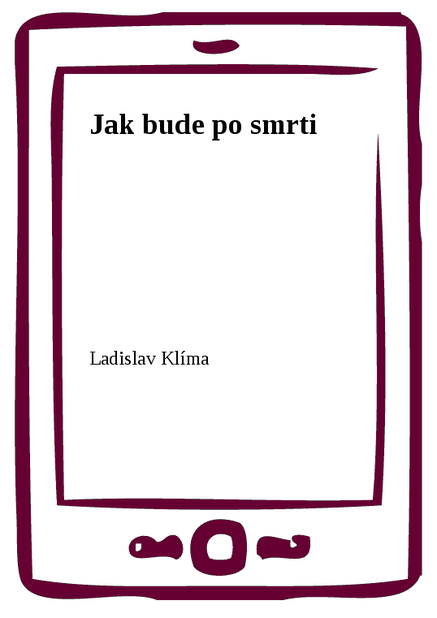 Jak bude po smrti