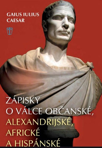 Zápisky o válce občanské, alexandrijské, africké a hispánské