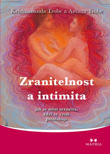 Zranitelnost a intimita