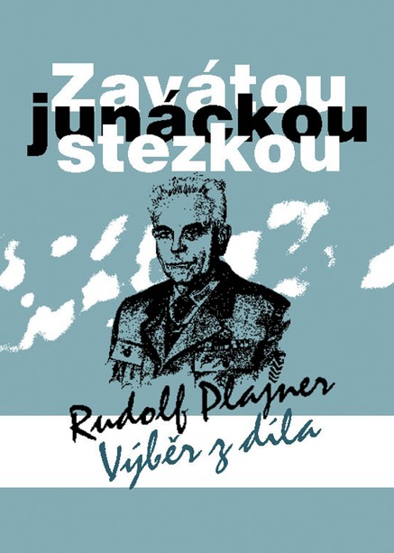 Zavátou junáckou stezkou