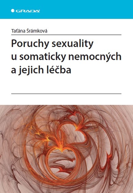 Poruchy sexuality u somaticky nemocných a jejich léčba