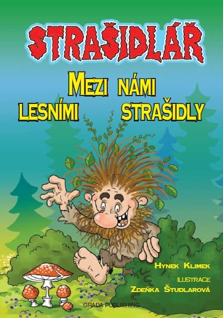 Strašidlář - Mezi námi lesními strašidly